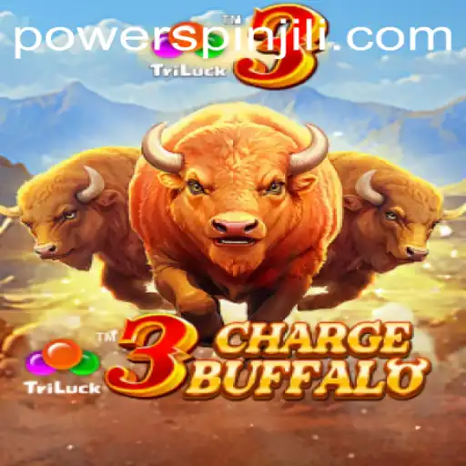 Discover the Thrilling World of 3ChargeBuffalo and Its Dynamic PowerSpin Feature