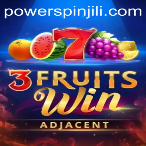 Discovering the Thrills of 3FruitsWin: A Journey into Powerspin Slots