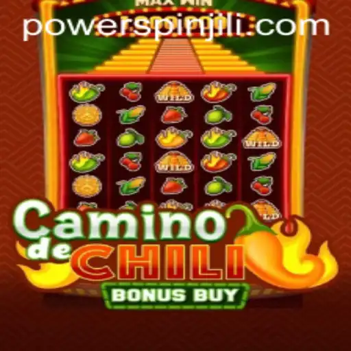 Discover the Thrills of CaminodeChiliBonusBuy Featuring Powerspin