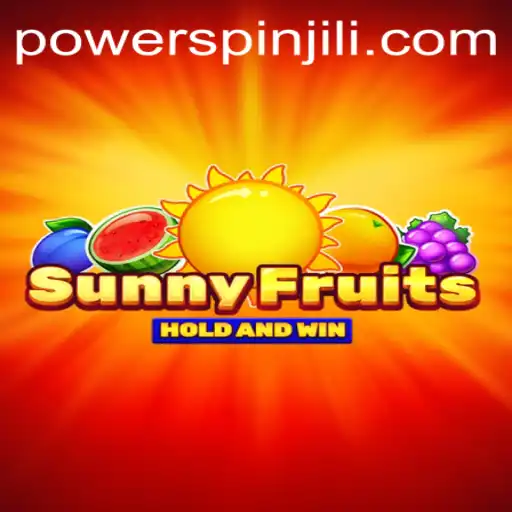 Exploring the Thrills of SunnyFruits with Powerspin Feature